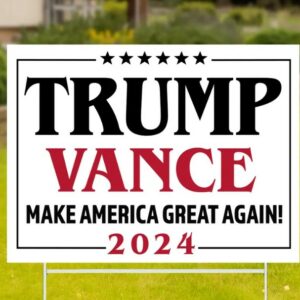 Trump Vance Yard Sign, Donald Trump Yard Sign, Trump Vance 2024, Outdoor Yard Sign, Election 2024 Sign, Support Trump, Political Lawn Sign3