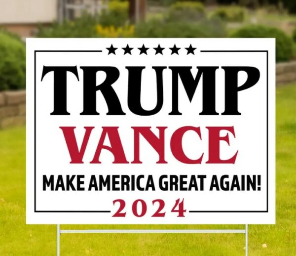 Trump Vance Yard Sign, Donald Trump Yard Sign, Trump Vance 2024, Outdoor Yard Sign, Election 2024 Sign, Support Trump, Political Lawn Sign3