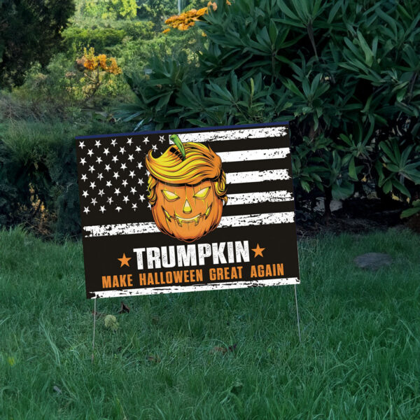 Trumpkin Garden Yard Sign, Halloween Trump Yard Sign, Make Halloween Great Again, Trump 2024 Yard Sign