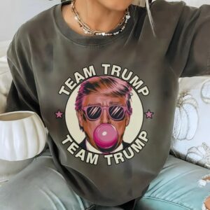 Bubble Gum Trump Shirt, Team Trump T-shirt, Comfort Colors T-shirt, Vote Trump Tee, Trump 2024, Size up for Oversized, Comfort Colors Tee2