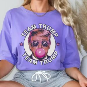 Bubble Gum Trump Shirt, Team Trump T-shirt, Comfort Colors T-shirt, Vote Trump Tee, Trump 2024, Size up for Oversized, Comfort Colors Tee3