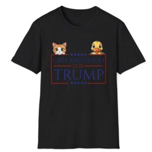 Cats and Ducks for Trump Shirt, Donald Trump 2024 T-Shirt, Trump Vance Election Tee Republican Rally, Trump Harris Debate, Funny Trump Shirt2