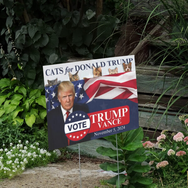 Cats for Trump 2024 Yard Sign, VOTE TRUMP VANCE November 5, 20242