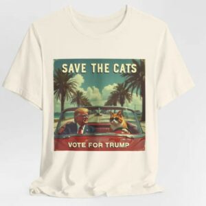 Cats for Trump, Republican Shirt, Trump 2024 Shirt, Conservative Gift, Trump shirt, Patriotic Shirt, Save the Cats Vote for Trump2