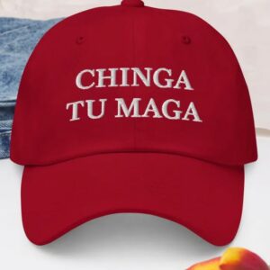 Chinga tu MAGA - Embroidred dad cap1