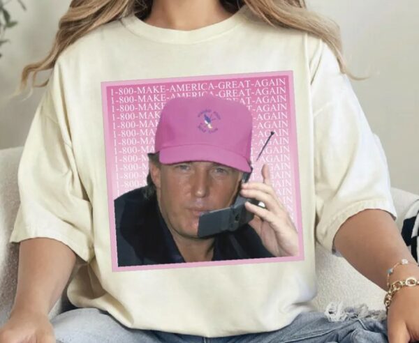 Comfort Colors Trump 1 800 MAGA Shirt, Retro Donald President T-Shirt, American Patriot Tee, Pink Republican Gifts