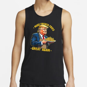 Donald Trump Make French Fries Great Again T-Shirt, men shirts