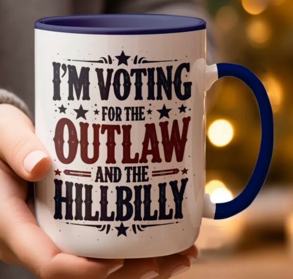 Donald Trump Mug I'm Voting for the Outlaw and the Hillbilly Trump Vance 2024 Political Election Drinkware, Patriotic Gift, Conservative Mug2