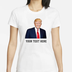 Donald Trump Shirts Mugshot Tee Personalized with Your Text Trump Customized Tee Trump Mug Shot1