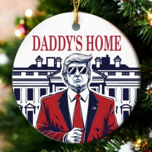 Funny Trump Daddy Ornament, Political Trends, Trump 2024 Gifts, Election 2024 Ornament, Funny Trump Ornament, Holiday Ornament