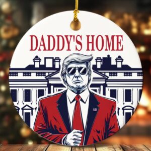 Funny Trump Daddy Ornament, Political Trends, Trump 2024 Gifts, Election 2024 Ornament, Funny Trump Ornament, Holiday Ornament3