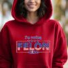 I'm Voting Felon Hoodie, Trump Vance Election 2024 Hoodie, Trump Felon America Hoodie, Trump Wanted For President Hoodie ,