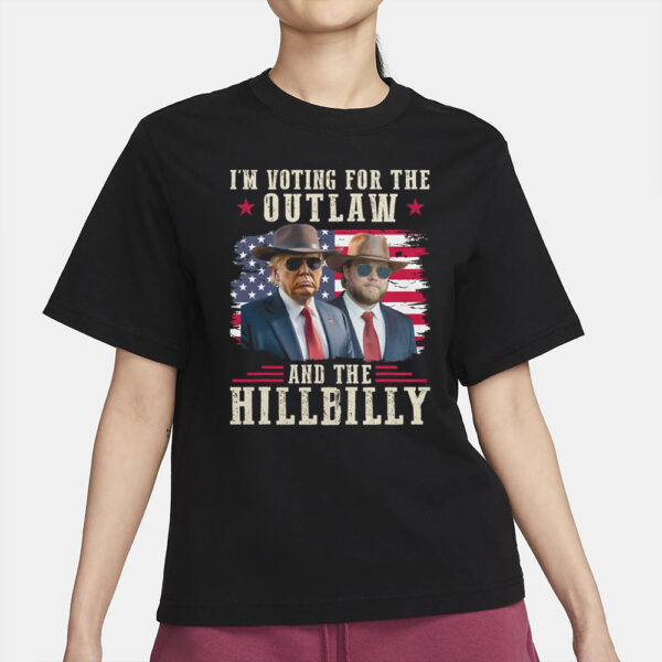 I'm Voting For The Outlaw And The Hillbilly Trump Vance 2024 T-Shirt Trump Vance Cowboy Tee Trump and JD Vance 2024 shirt2