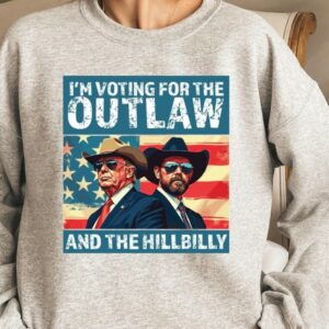 I’m Voting for the Outlaw Hillbilly 2024 T-Shirt, Trump Vance Shirt, Patriotic Election Tee, Retro Political Graphic, USA Flag, Maga Shirt