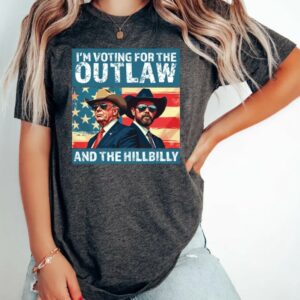 I’m Voting for the Outlaw Hillbilly 2024 T-Shirt, Trump Vance Shirt, Patriotic Election Tee, Retro Political Graphic, USA Flag, Maga Shirt