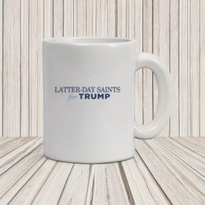 Latter-Day Saints for Trump Coffee Mug US