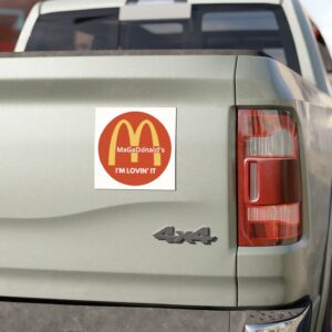 Magadonalds I’m Lovin’ It Car Magnet