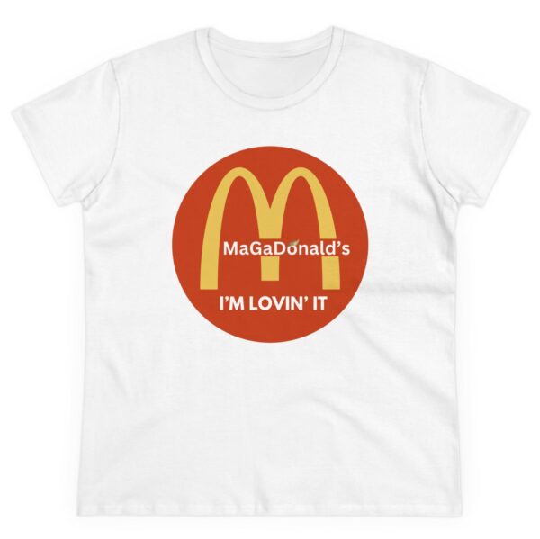 Magadonalds I'm Lovin' It Women's Shirt