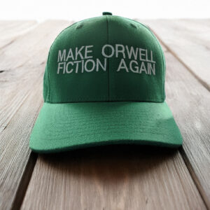 Make Orwell Fiction Agains