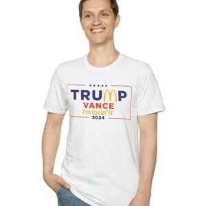 McDonald’s Trump vance I’m Lovin’ It 2024 TShirts