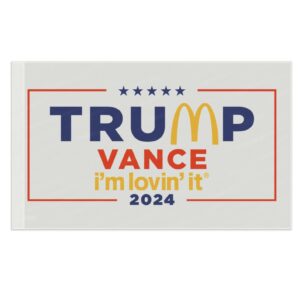 McDonald’s Trump vance I’m Lovin’ It Flag