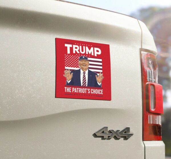 Patriot Choice MAGA Car Magnets - Pro Trump 2024 - Republican Fan - Donald Trump Support Election