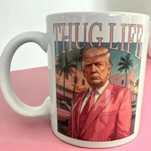 Pink Miami Vice Style THUG LIFE TRUMP 2024 - 11 Ounce Coffee Mug - Trump Supporter Coffee Mug - Donald Trump Pink Suit - Badass Trump