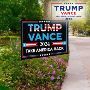 President Vance Vice President 2024, Take america back Trump Vance 2024 Yard Sign1