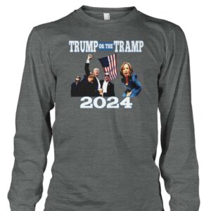 TRUMP OR THE TRAMP 2024 T-SHIRTs