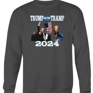 TRUMP OR THE TRAMP 2024 TaSHIRT