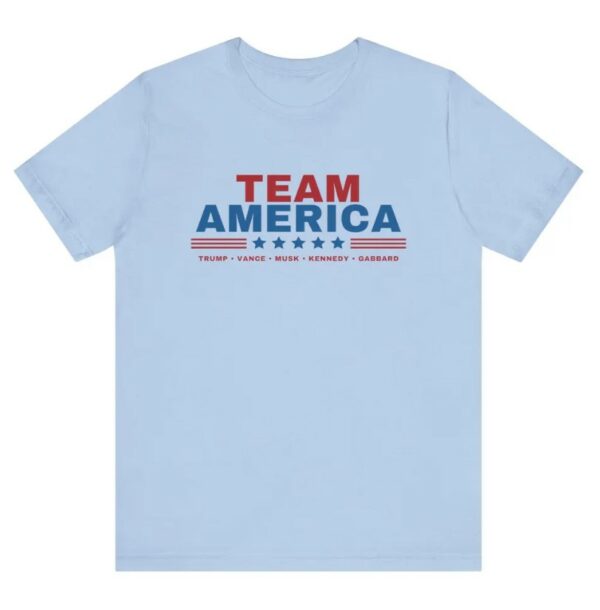 Team America - Trump, Vance, Musk, Kennedy, Gabbard Shirt! Save America! Team America shirt, Trump shirt, Trump Musk, Trump Kennedy,3