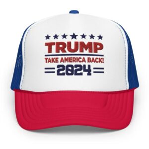 Trump 2024 Embroidered Foam trucker hat, Donald Trump Hat Embroidered USA, Support Trump Hat, MAGA Take America Back Hat