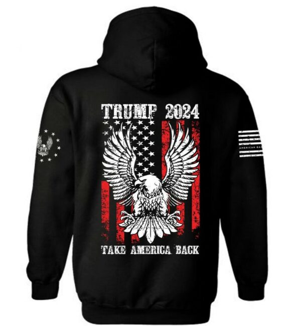 Trump 2024 Hoodie, Trump 2024 Take American Back Shirt, Trump T-shirt, Election Shirt, USA Flag T-shirt, Pro Trump 2024 Election Shirt