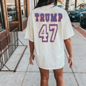 Trump 2024 Shirt Donald Trump Election Shirt Presidential Election Shirt Trump 47 47th president shirt Trump Support Shirt Comfort Colors