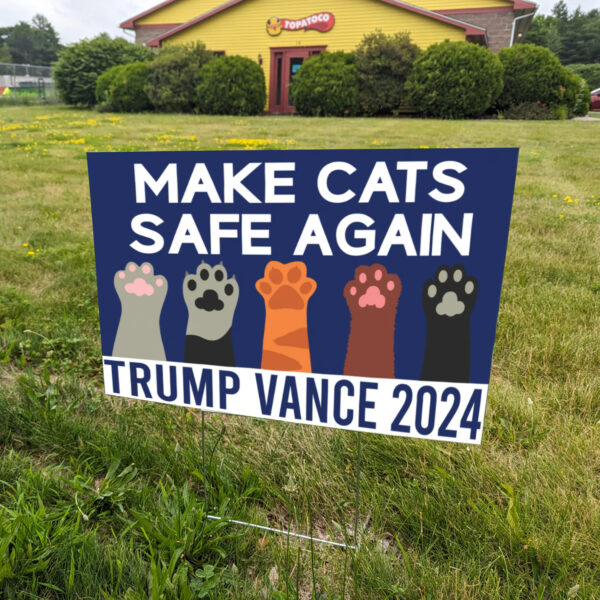 Trump 2024 Yard Sign ,Cats For Trump Vance Yard Sign1