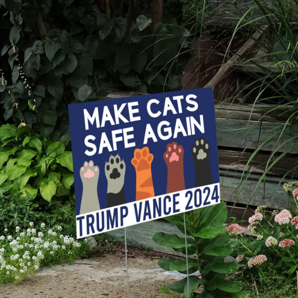 Trump 2024 Yard Sign ,Cats For Trump Vance Yard Sign2