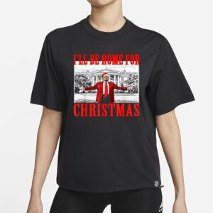 Trump I'll Be Home for Christmas shirt, Christmas Santa Trump Shirt 1