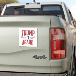 Trump It Again! Car magnet Trump Vance Political Magnet 2024 Election