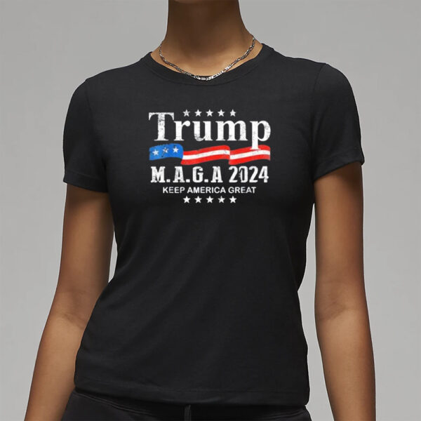 Trump MAGA 2024 Keep America Great T-Shirts3