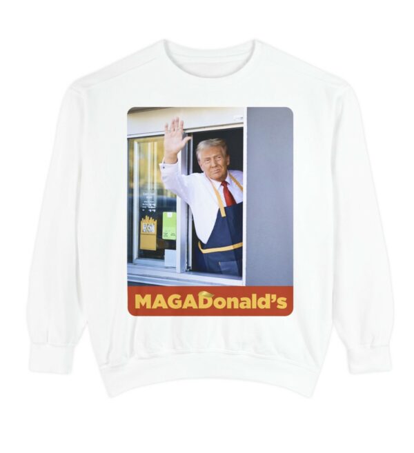 Trump MAGADonald’s Sweatshirt