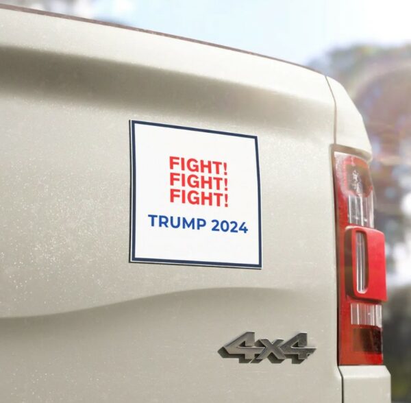 Trump Magnet, Trump 2024, Fight Fight Fight, Pro Trump, Pro America Car Magnet