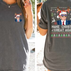 Trump Make Christmas Great Again Sweatshirt, Xmas Trump Comfort Colors T-Shirt, Santa Trump Shirt , Trump Support Christmas Tee1