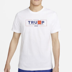 Trump Mcdonalds 2024, Election Shirt For Trump Supporter, Make America Great Again, men shirt