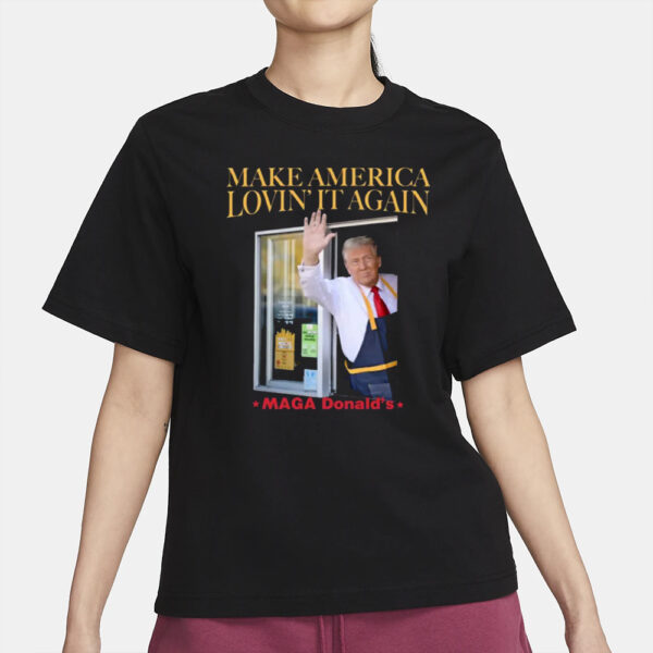 Trump Mcdonalds Shirt Funny Trendy MAGA Lovin' It Trump Mcdonald Election 2024 Pennsylvania Trump Merch Halloween Republican Gift Trump Tee2