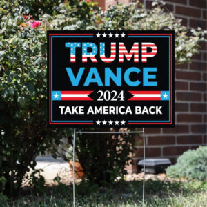 Trump President Vance Vice President 2024, Trump Vote Yard Sign3