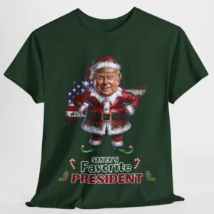 Trump Santa favorite President tshirt, MAGA, Funny Trump shirt, Trump parody T-shirt, Trump slogan shirt, Women Christmas shirts, Trump meme1