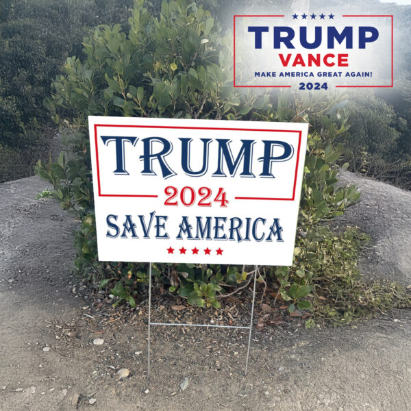 Trump Save America Yard Sign, America lawn Yard Sign2