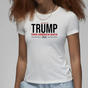 Trump Take America Back 2024 T-Shirts3