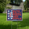 Trump Truth Really Upsets Most People Yard Sign US