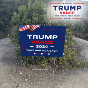 Trump Vance 2024 Yard Sign, Take America Back, Patriotic Lawn Decor, Trump Vance lawn Yard Sign 2